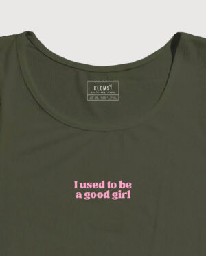 I used to be a good girl crop tank